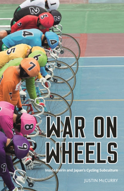 War on Wheels: Inside Keirin and Japan’s Cycling Subculture