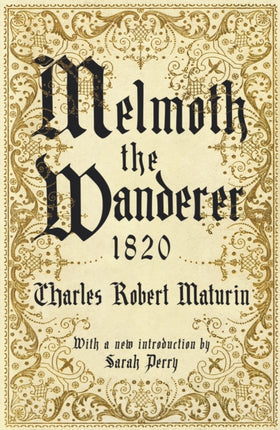 Melmoth the Wanderer 1820 with an introduction by