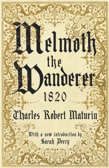Melmoth the Wanderer 1820 with an introduction by