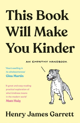 This Book Will Make You Kinder: An Empathy Handbook