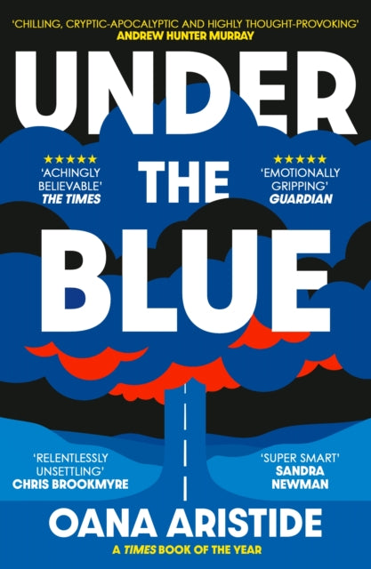 Under the Blue: Shortlisted for the 2023 ASLE-UKI Book Prize