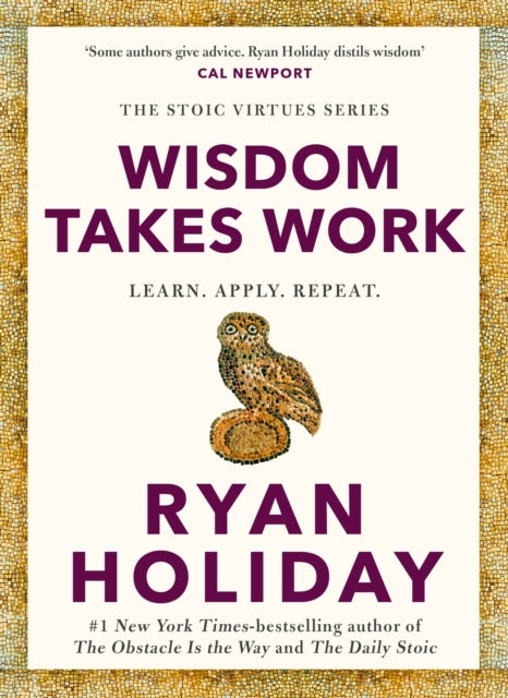 WISDOM TAKES WORK
