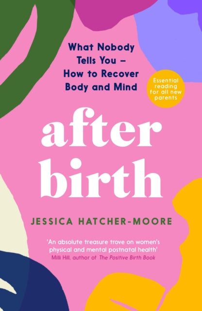 After Birth: How to Recover Body and Mind