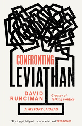 Confronting Leviathan: A History of Ideas