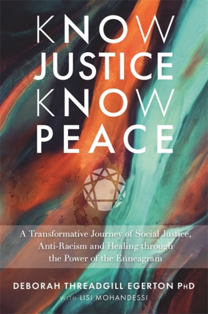 Know Justice Know Peace: A Transformative Journey