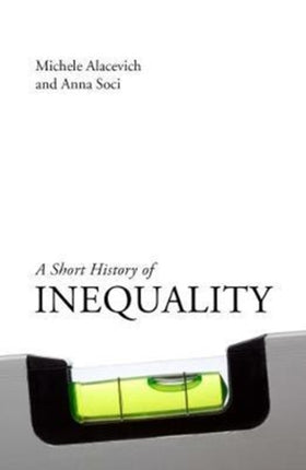 A Short History of Inequality