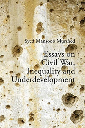 Essays on Civil War, Inequality and Underdevelopment