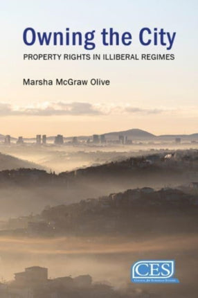 Owning the City: Property Rights in Authoritarian Regimes