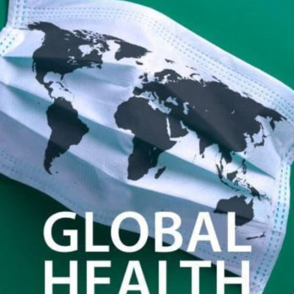 Global Health: Geographical Connections