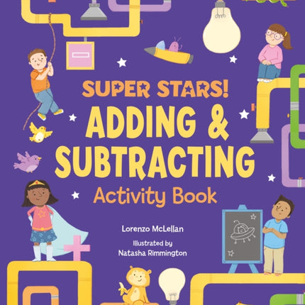 Super Stars! Adding and Subtracting Activity Book