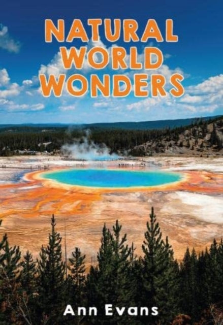 Natural World Wonders: 2022