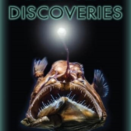 Deep Sea Discoveries