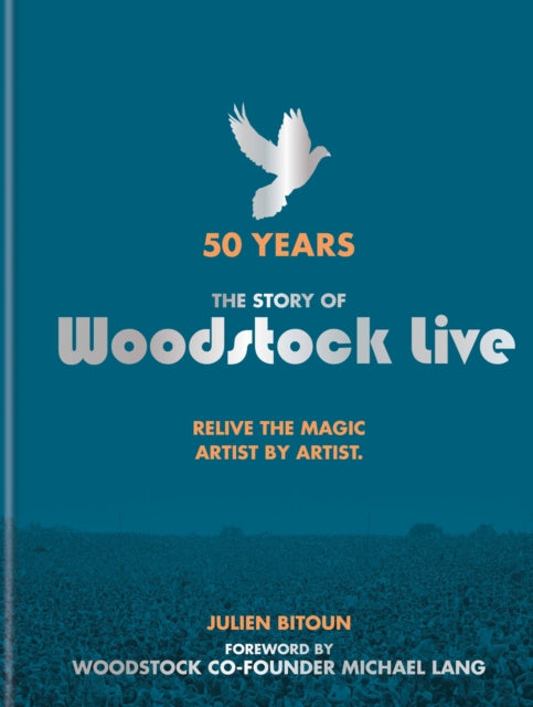 50 Years The Story of Woodstock Live