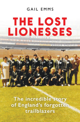 The Lost Lionesses