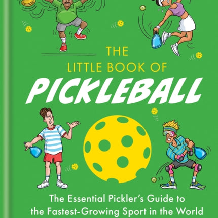 The Little Book of Pickleball