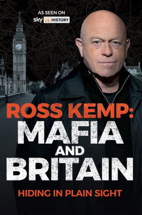 Ross Kemp Mafia and Britain