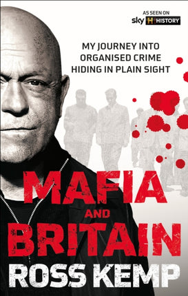 Ross Kemp Mafia and Britain