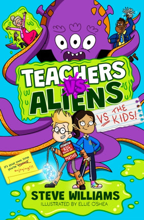 Teachers vs Aliens vs the Kids
