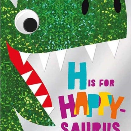 H is for Happy-Saurus