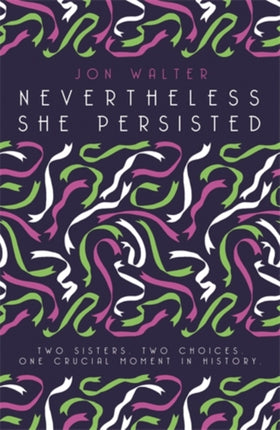 Nevertheless She Persisted