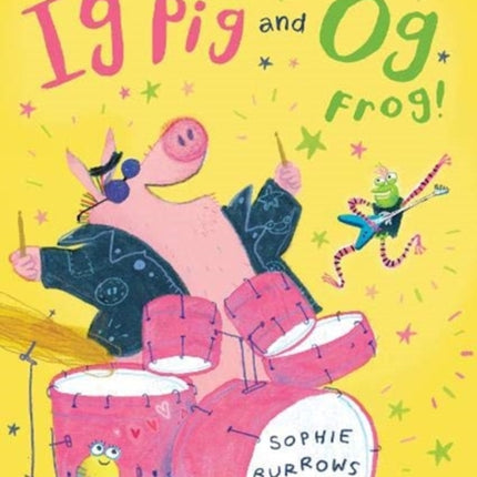 Ig Pig and Og Frog!