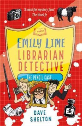 Emily Lime - Librarian Detective: The Pencil Case