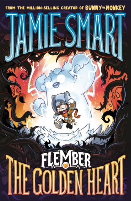 Flember 5 The Golden Heart from the millionselling Jamie Smart Illustrator of the Year