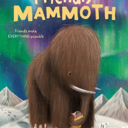 The Friendly Mammoth