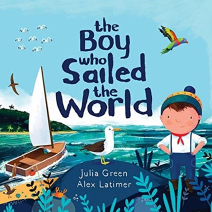 The Boy Who Sailed the World