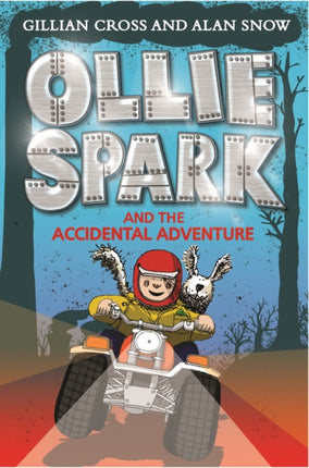 Ollie Spark and the Accidental Adventure