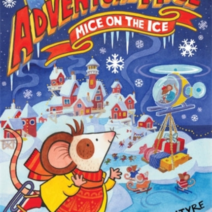 Adventuremice: Mice on the Ice