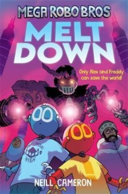 Mega Robo Bros 4: Meltdown