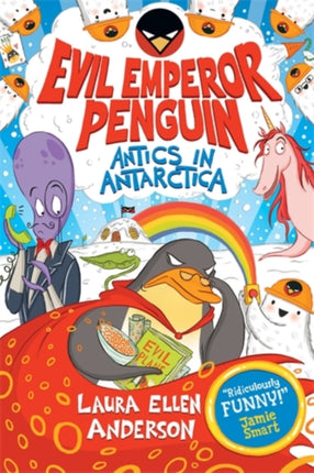 Evil Emperor Penguin: Antics in Antarctica