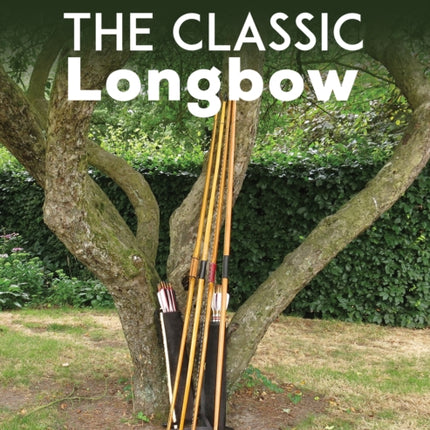The Classic Longbow
