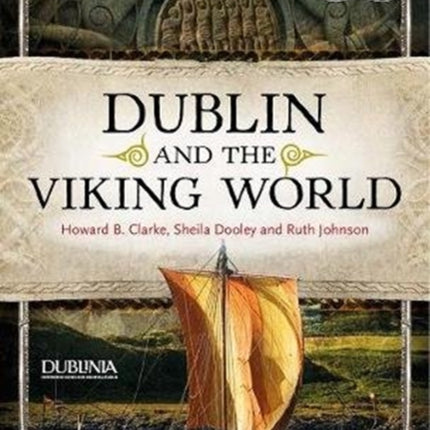 Dublin and the Viking World