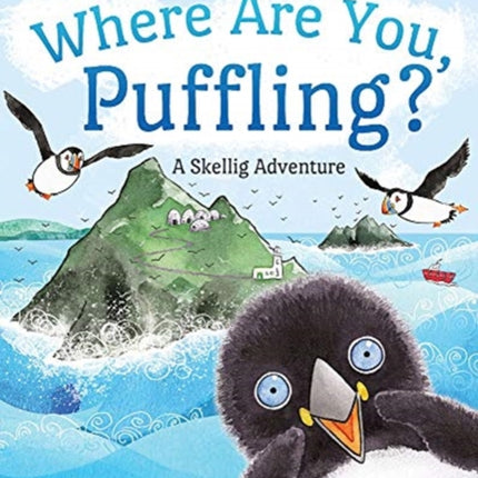 Where Are You, Puffling?: An Irish Adventure