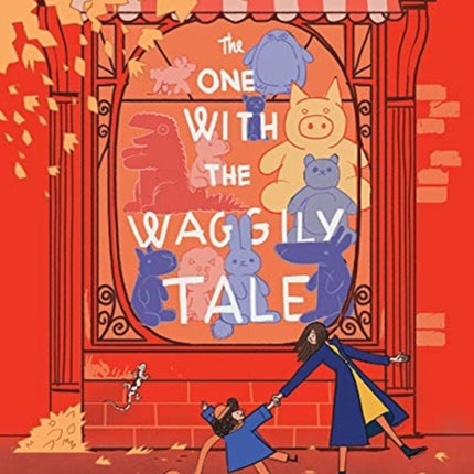 The One With the Waggly Tail: Favourite Rhymes from an Irish Childhood