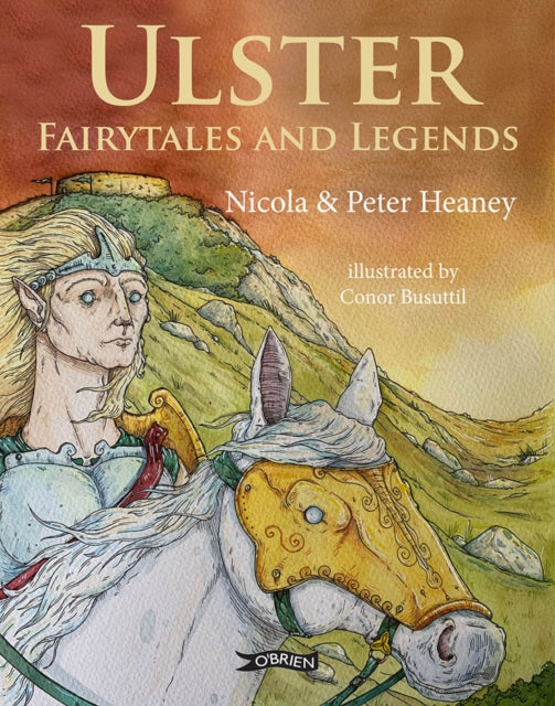 Ulster Fairytales and Legends