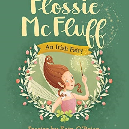 Flossie McFluff: An Irish Fairy