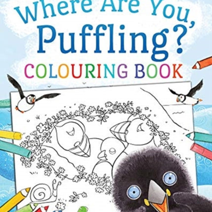 Where Are You, Puffling? Colouring Book