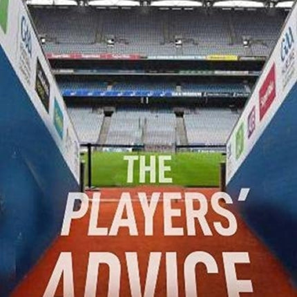 The Players' Advice: Tips and Tactics from GAA Stars