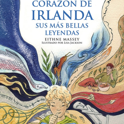 Corazón de Irlanda sus más bellas leyendas