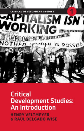 Critical Development Studies: An Introduction