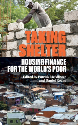 Taking Shelter: Housing Finance for the World’s