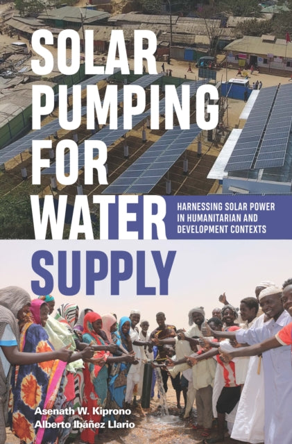 Solar Pumping for Water Supply: Harnessing solar