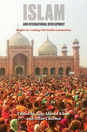 Islam and International Development: Insights for working with Muslim communities