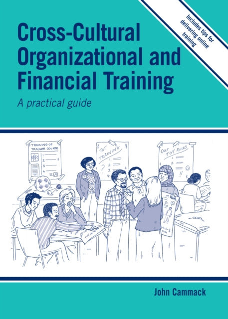 Cross-cultural Organizational and Financial Training: A practical guide