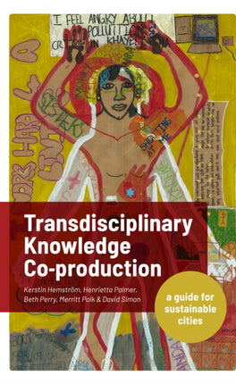 Transdisciplinary Knowledge Co-production for