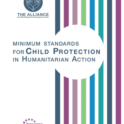 Minimum Standards for Child Protection in Humanitarian Action