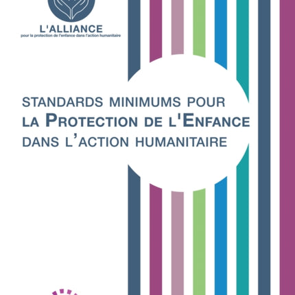 Standards Minimums pour la Protection de l'Enfance dans l'Action Humanitaire